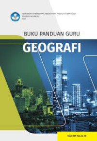 Image of BUKU PANDUAN GURU GEOGRAFI KELAS XII