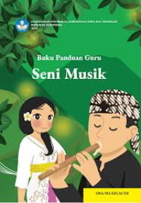 Image of BUKU PANDUAN GURU SENI MUSIK SMA KELAS XII ( KUMER )