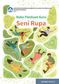 Image of BUKU PANDUAN GURU SENI RUPA KELAS XI ( KUMER )