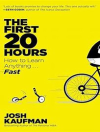 Image of first 20 hours: how to learn anything-- fast