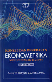 Image of Konsep dan Penerapan Ekonometrika Menggunakan E-Views