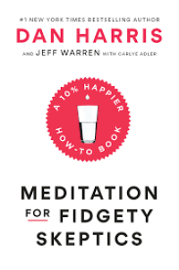 Image of MEDITATION FOR FIDGETY SKEPTICS