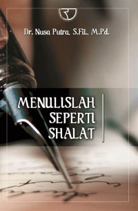 Image of Menulislah Seperti Shalat