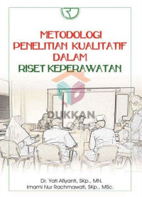 Image of Metodologi Penelitian Kualitatif Dalam Riset Keperawatan