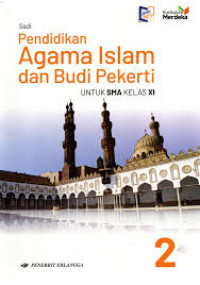 Image of PENDIDIKAN AGAMA ISLAM DAN BUDI PEKERTI SMA/MA KELAS XI ( KUMER )