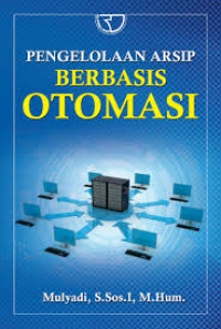 Image of Pengelolaan Arsip Berbasis Otomasi