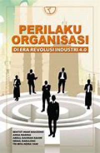 Image of Perilaku Organisasi di Era Revolusi Industri 4.0