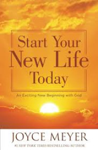 Image of Start Your New Life Today an exciting new beginning with god