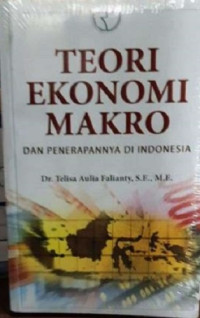 Image of Teori Ekonomi Makro dan Penerapan di Indonesia